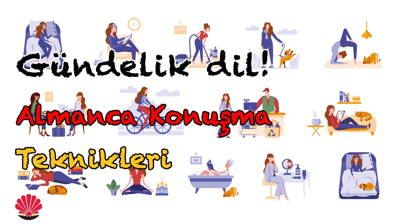 Gündelik dil! Almanca Konuşma Teknikleri Alltagssprache! Deutsch sprechende Techniken.