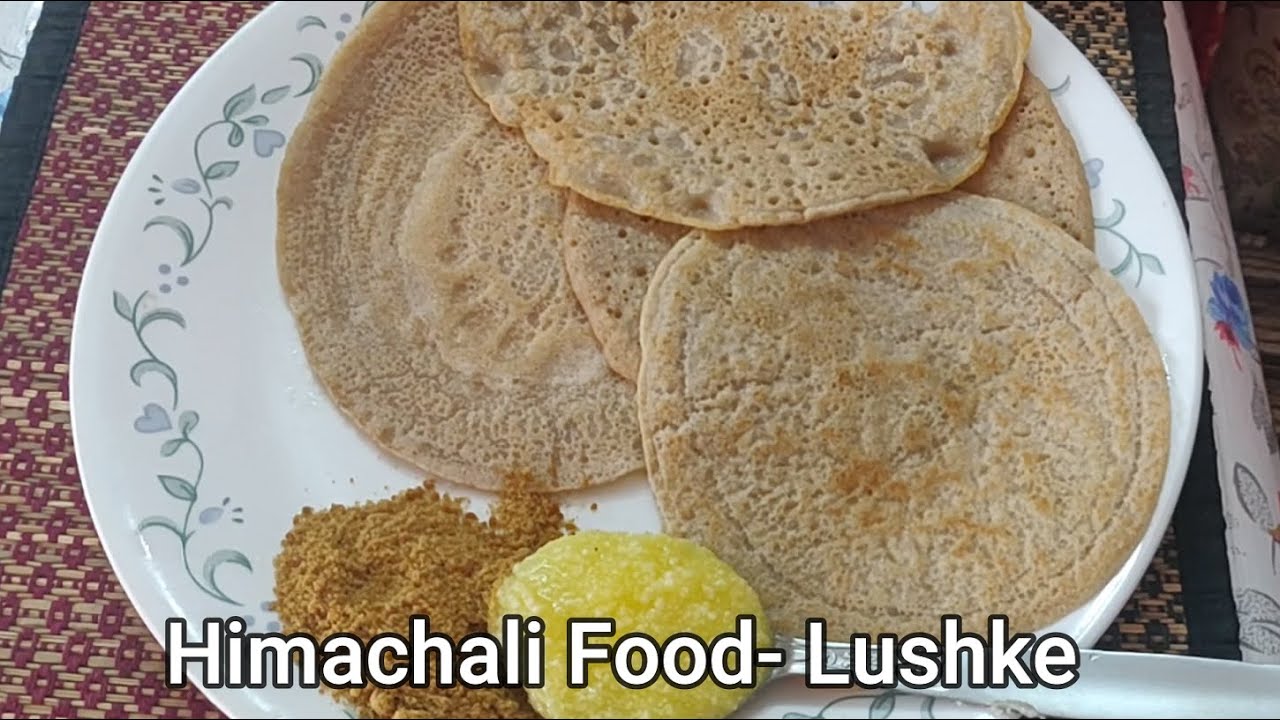 Lushke | Himachali Dish | Himachal me baane wale Lushke