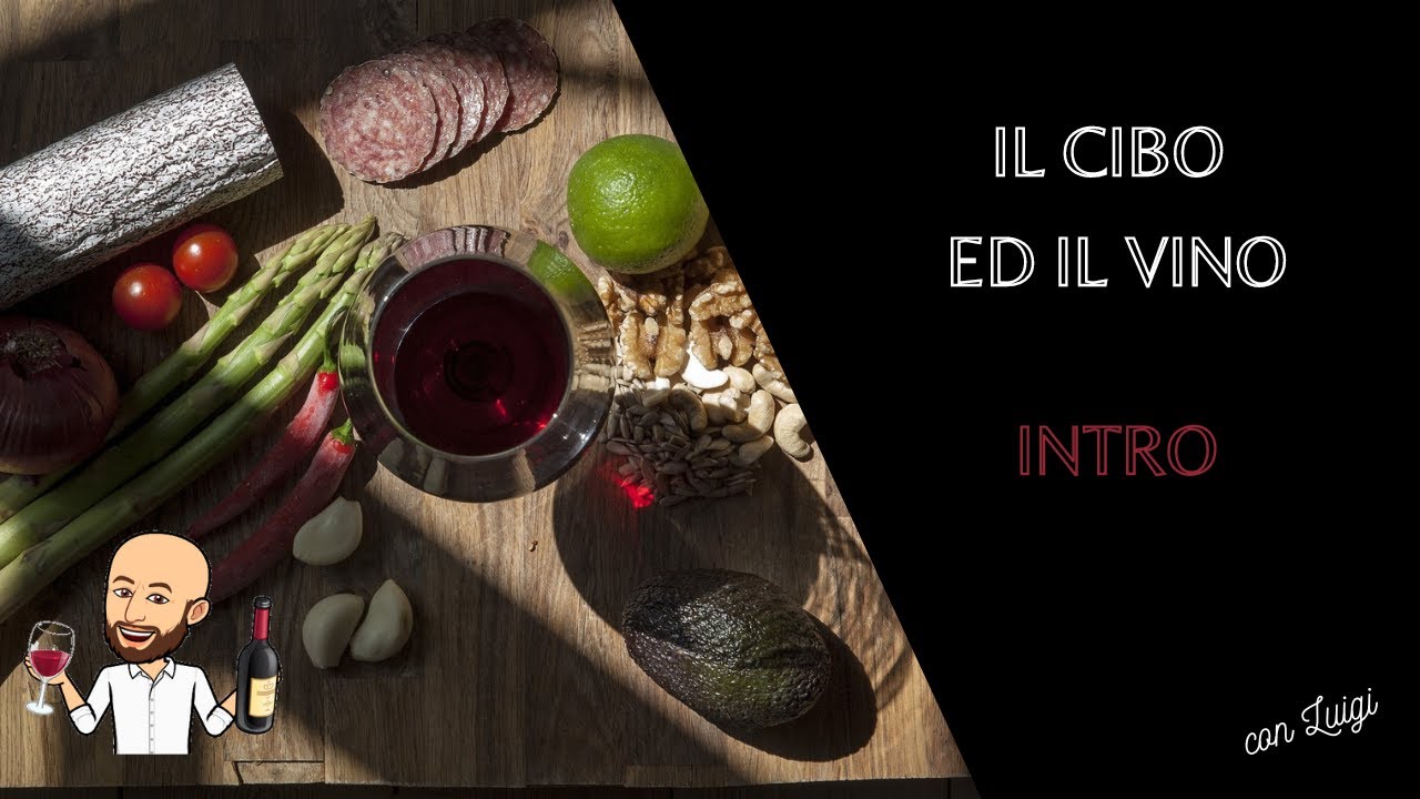Il cibo ed il vino: intro