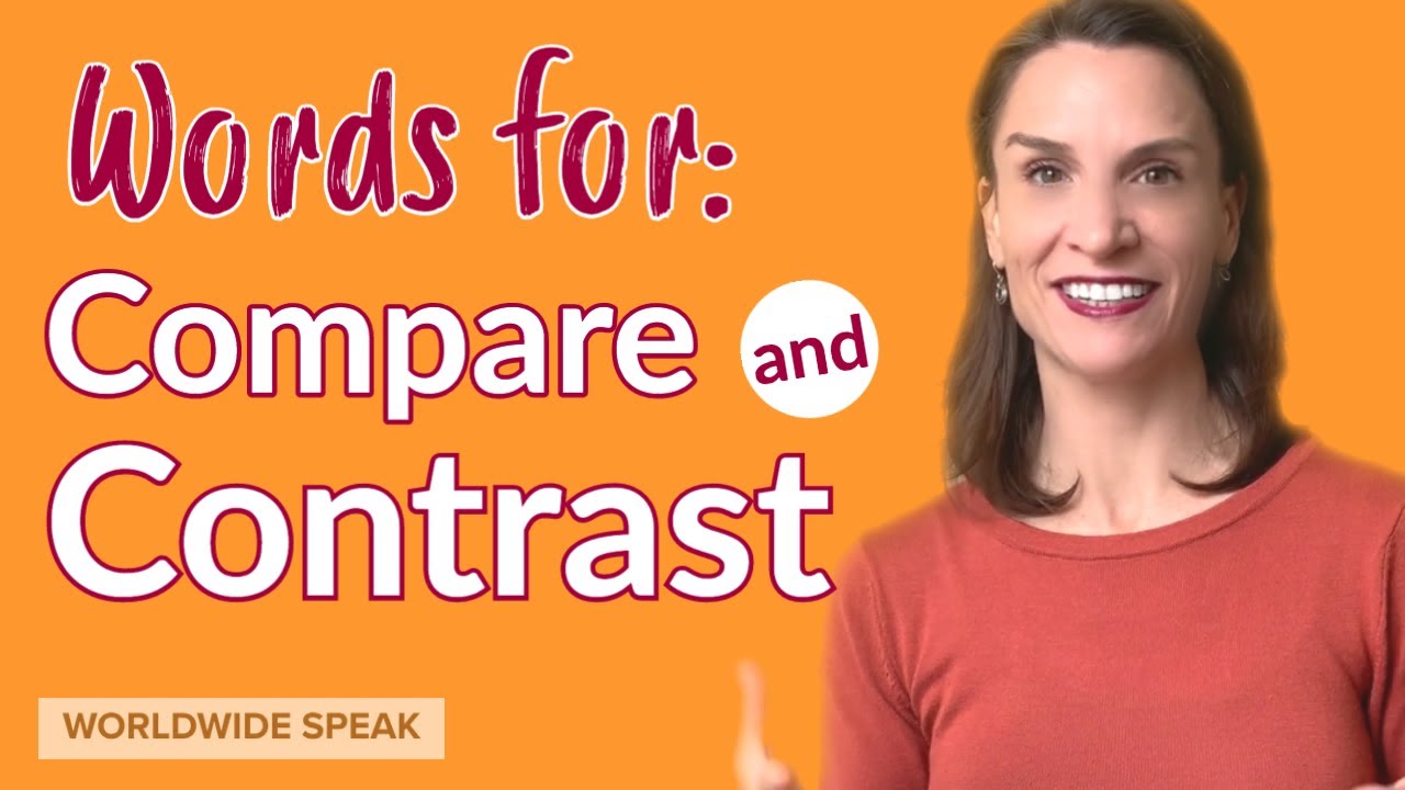 Words for Compare & Contrast | Write Better in English | 2020