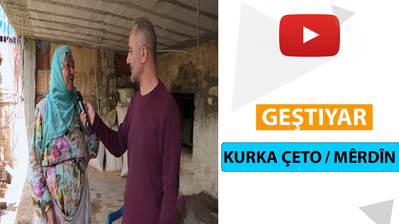 GEŞTIYAR - KURKA ÇETO / MÊRDÎN