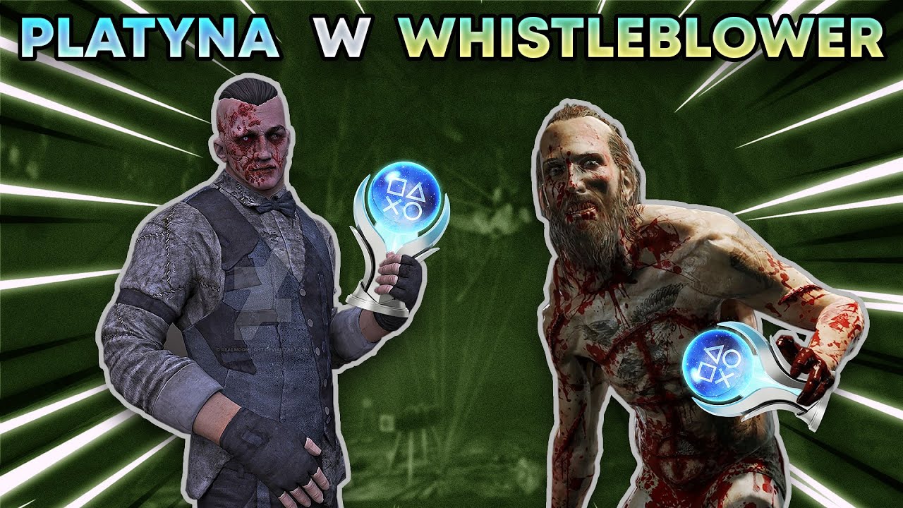 100% W OUTLAST WHISTLEBLOWER TO MORDĘGA...