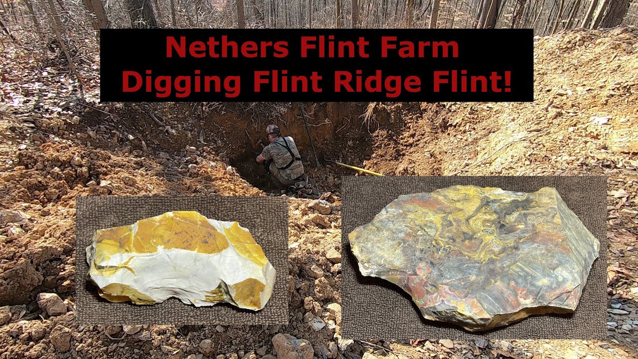 Nethers Flint Farm – Flint Ridge Flint Quarry – Dig Your Own Flint!