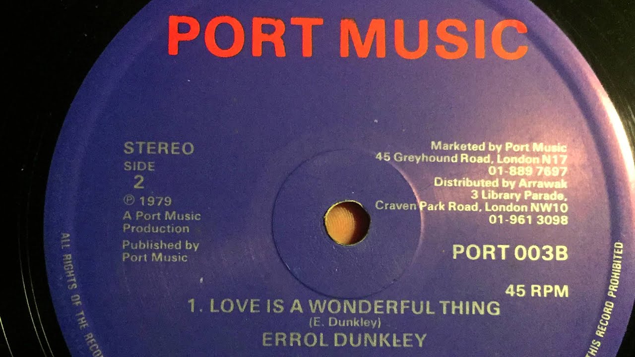 Errol Dunkley - Love Is A Wonderful Thing [PORT MUSIC]