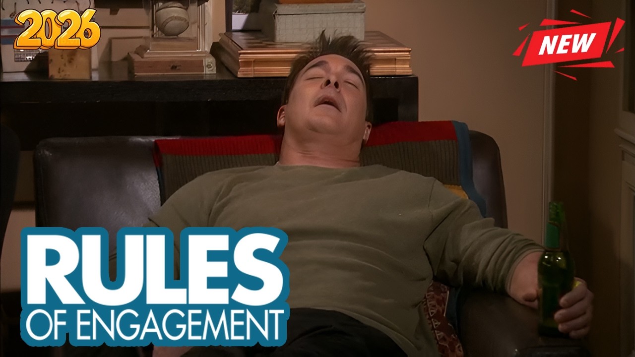 Rules of Engagement 2026 New |  Old Timer's Day  | Full Episodes | Comedy American Series 2026