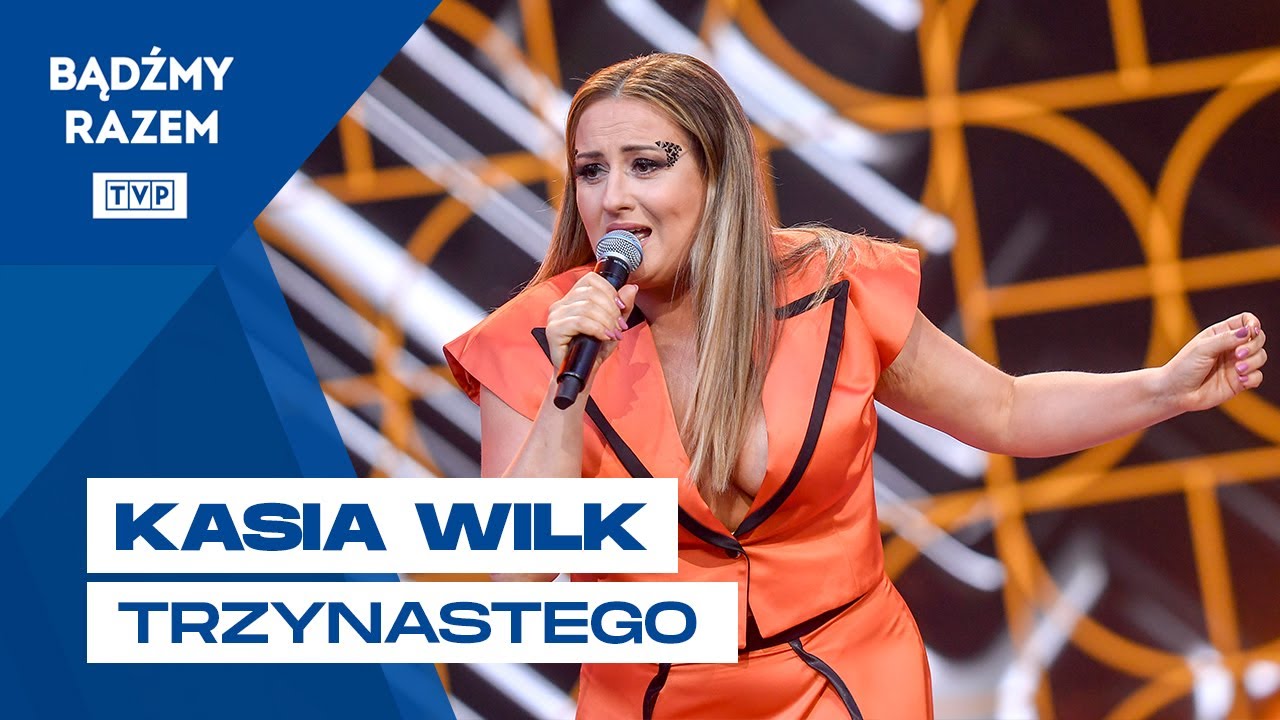 Kasia Wilk - Trzynastego || 61. KFPP Opole 2024