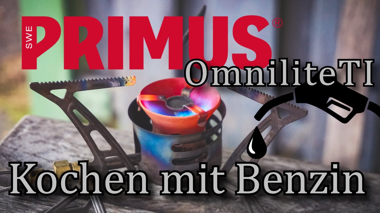 einfach Kochen mit Benzin / Primus OmniliteTI