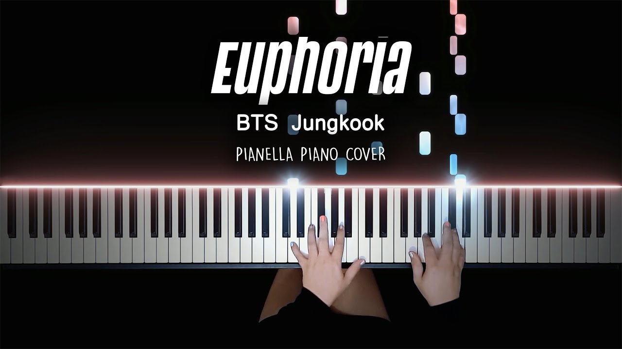 BTS Jungkook - Euphoria | Piano Cover by Pianella Piano
