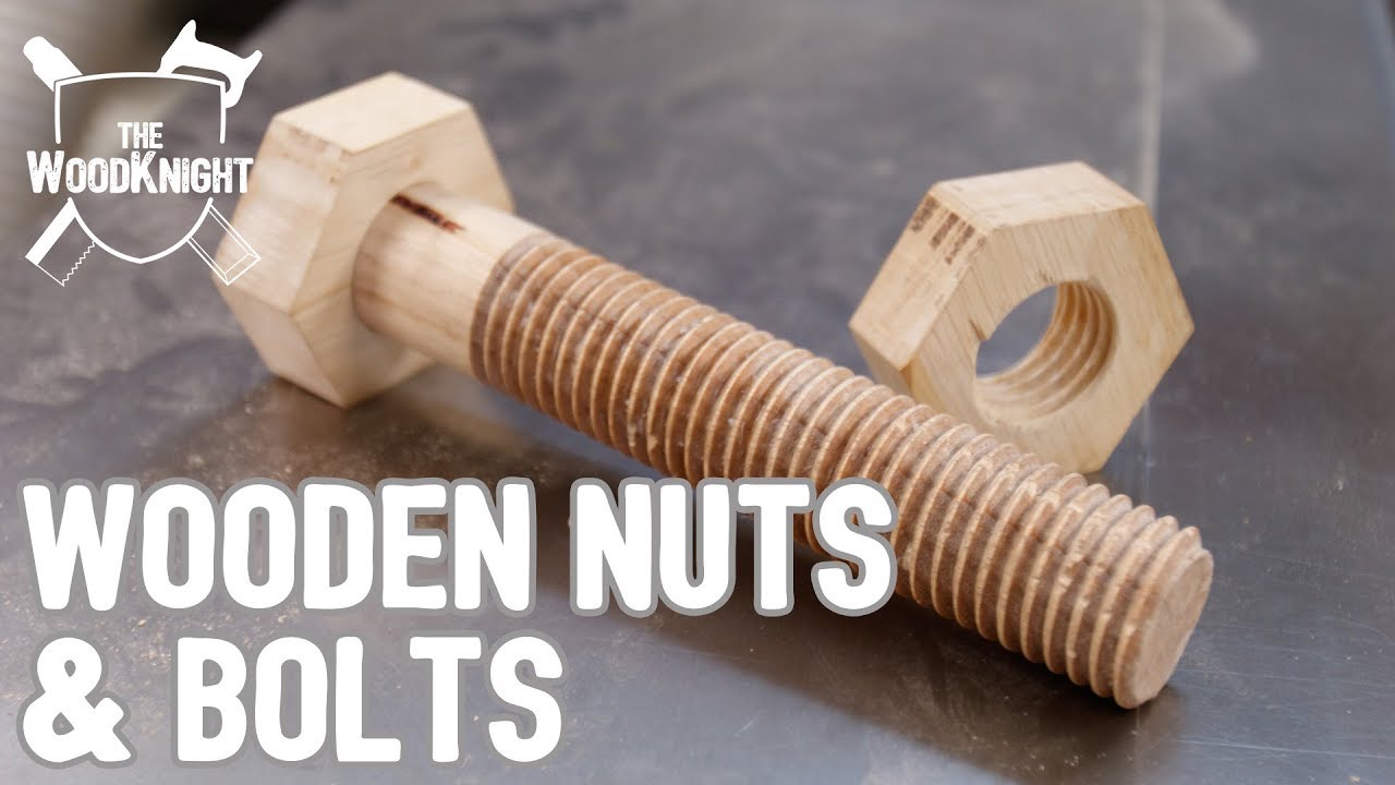 Making Wooden Nuts & Bolts