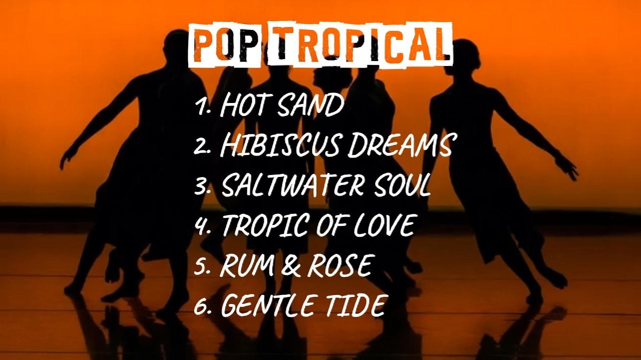 POP TROPICAL 2