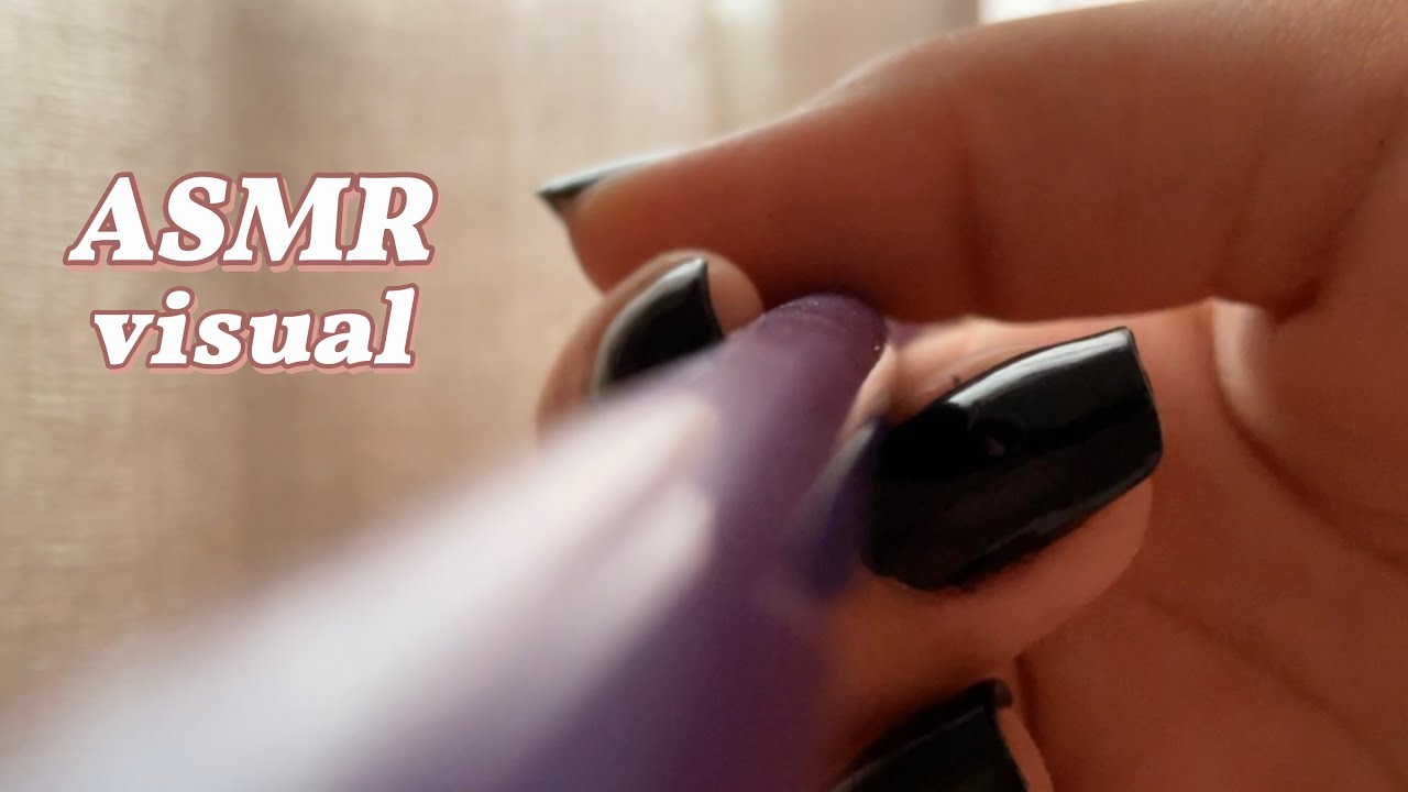 ASMR visual 