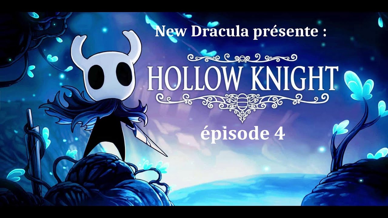 MALGRÉ UN BOSS DUR, ON DÉBLOQUE LE MARCHAND ET LE VOYAGE RAPIDE! LET'S PLAY : HOLLOW KNIGHT, EP.4!