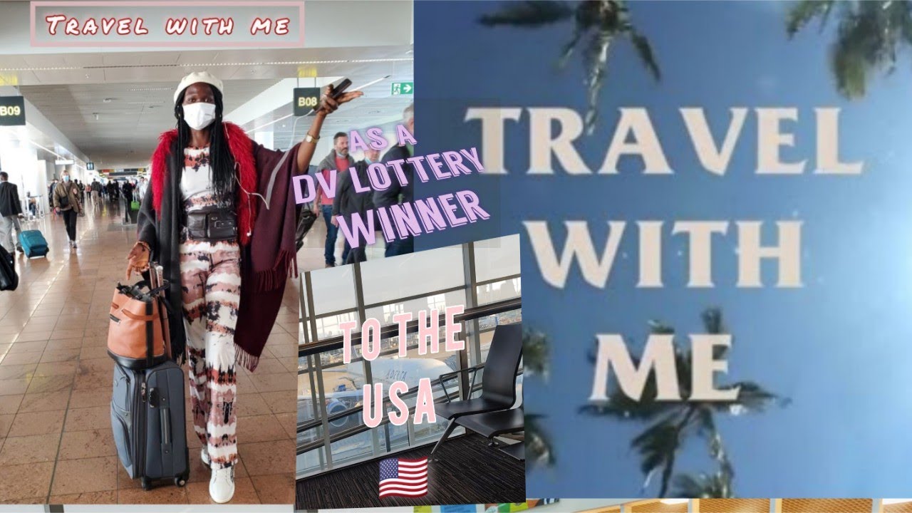 Travel with me from Cameroon🇨🇲-Africa to the United States of America🇺🇸; USA as a DV lottery Winner.