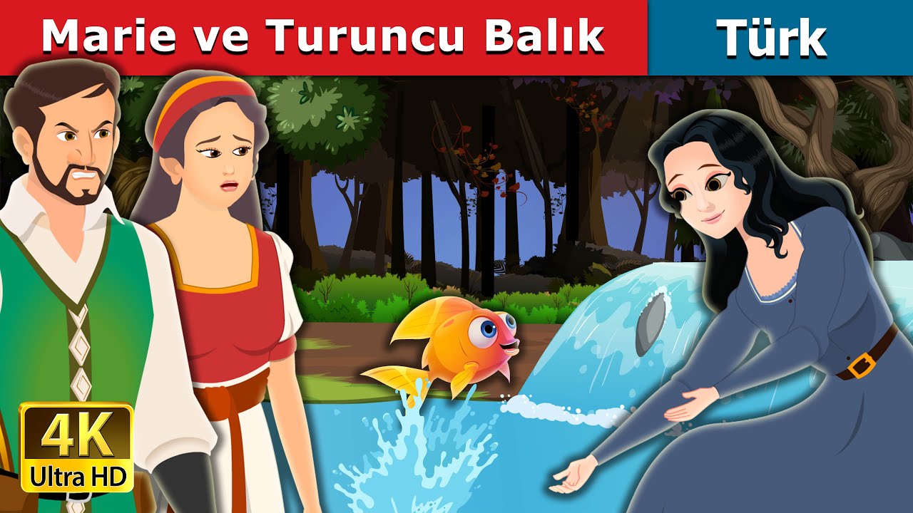 Marie ve Turuncu Balık | Marie and The Orange Fish | Türkçe Peri Masalları | @TurkiyaFairyTales