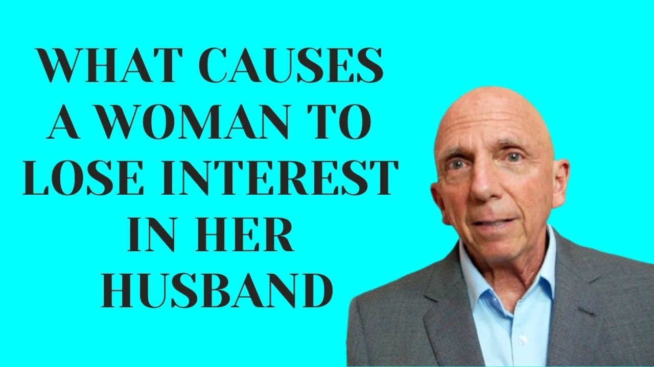 What Causes a Woman to Lose Interest in Her Husband?