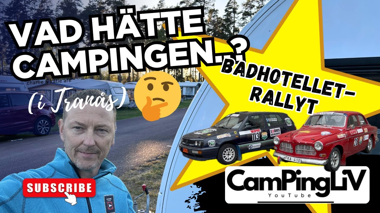 Vi åker till Hätte camping I Tranås. Classe kollar på rally och tjejerna kollar in Tranås.