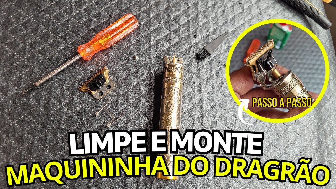 COMO MONTAR E LIMPAR MAQUINHA DO DRAGÃO! (PASSO A PASSO).