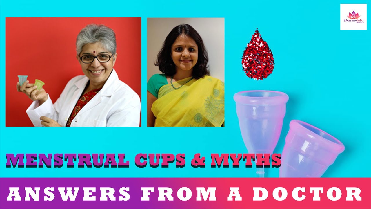 Do Cups get stuck ? Does blood  flow back ? Do we get infections ? Hear it from a GYNECOLOGIST