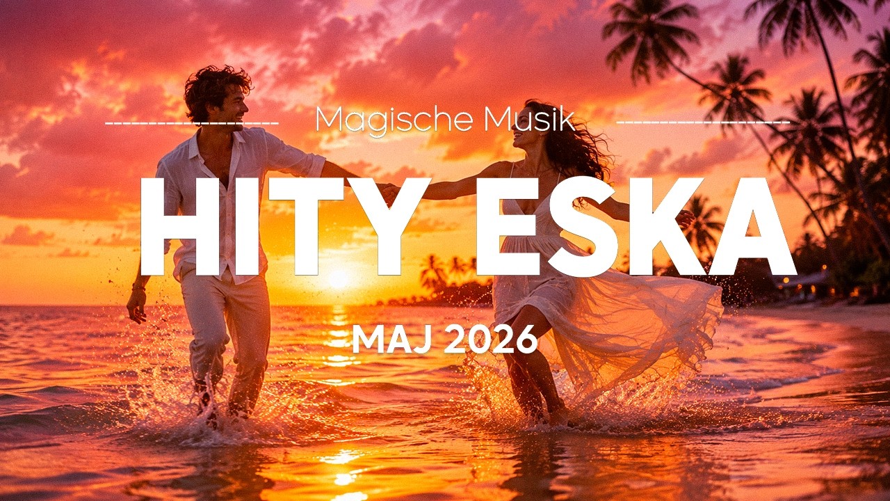🔥 Eska Hity Maj 2026 &ndash; Klubowe Hity Polska & Hot Hits Vol.14