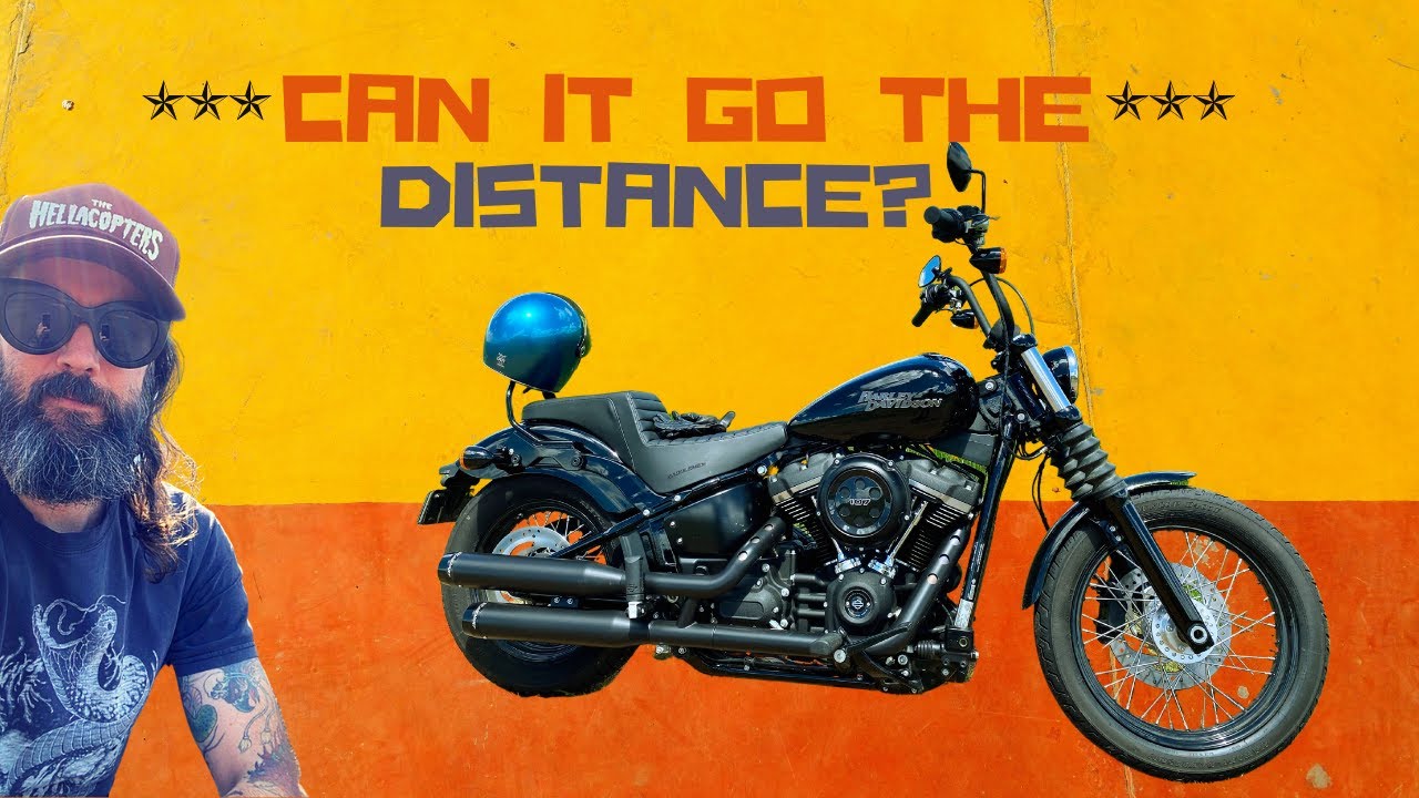 Harley Softail Street Bob - Can it handle long distance?