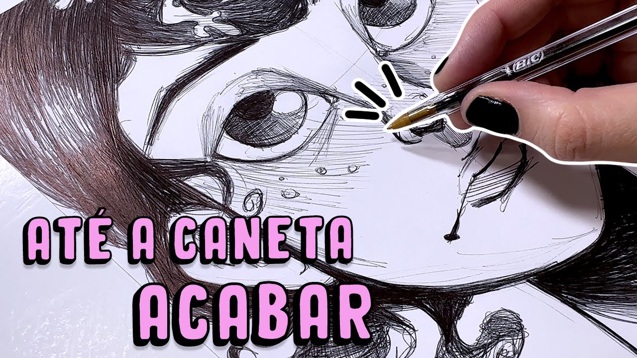 NÃO PAREI DE DESENHAR ATE MINHA CANETA ACABAR!!!