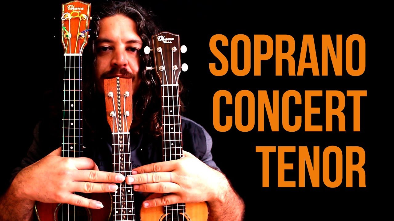 Ukulele soprano, concert e tenor - Comparativo de ukuleles