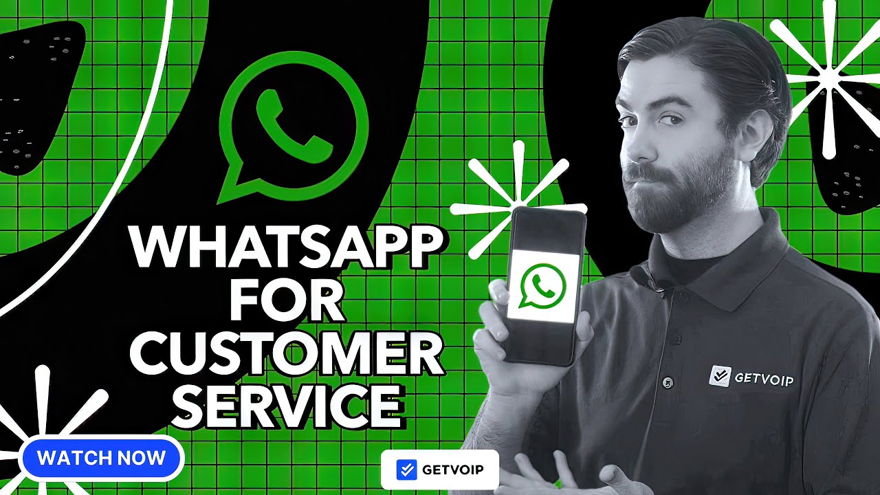 How to Use WhatsApp for Customer Service: Benefits & Best Practices