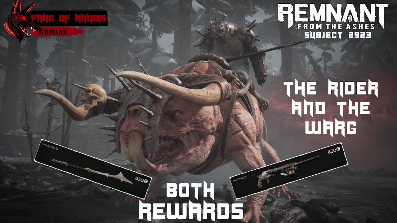 The Rider and The Warg - Brudvaak and Vargr, Both Rewards - Remnant From the Ashes Subject 2923
