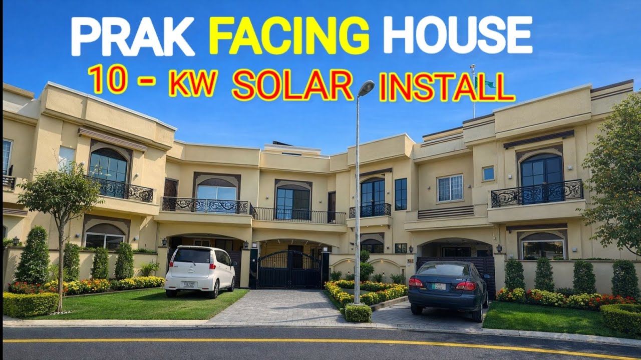 Prak Facing + 10Kw Solar System Installed House For Sale In Bahria Town Rawalpindi Islamabad 