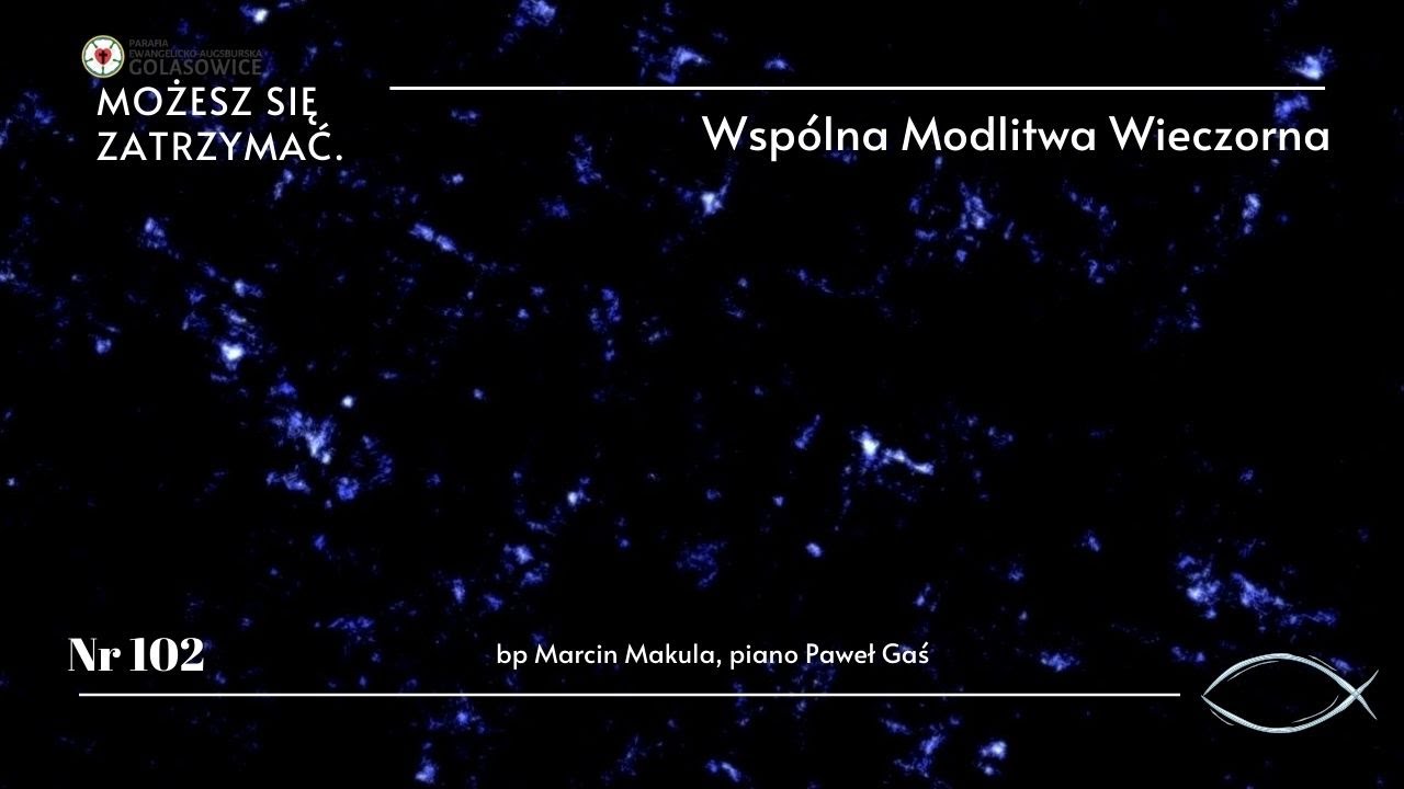 Wsp&oacute;lna modlitwa nr 102
