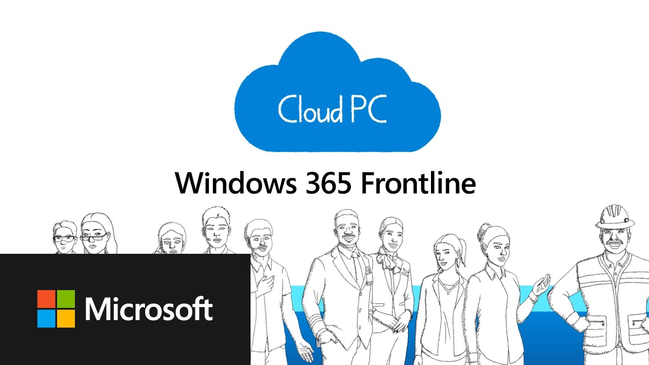 Windows 365 Frontline: Expanding access to Cloud PCs across your organization