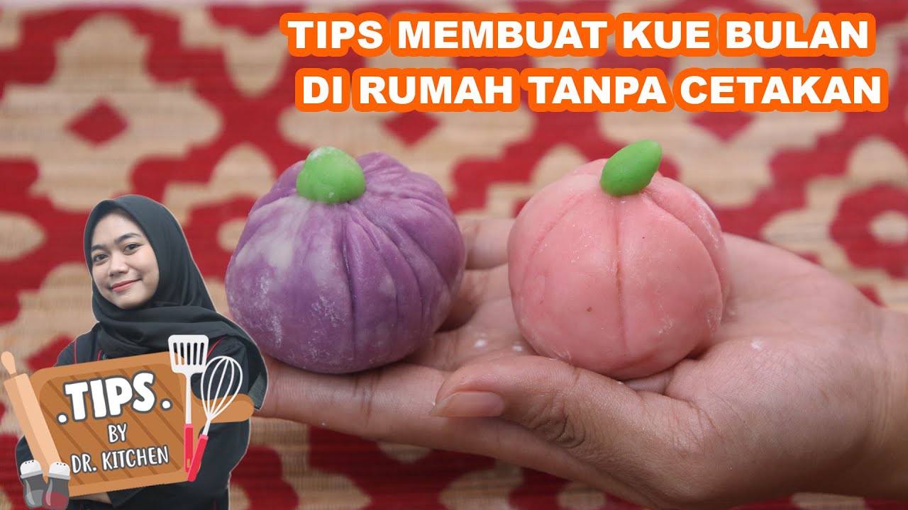 TIPS MEMBUAT KUE BULAN DI RUMAH TANPA CETAKAN, DIJAMIN ANTI GAGAL!