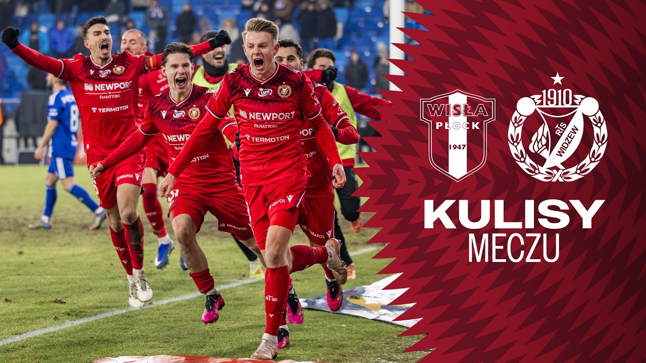 ZWYCIĘSTWO NAD WISŁĄ! Kulisy meczu Wisła Płock - Widzew Ł&oacute;dź