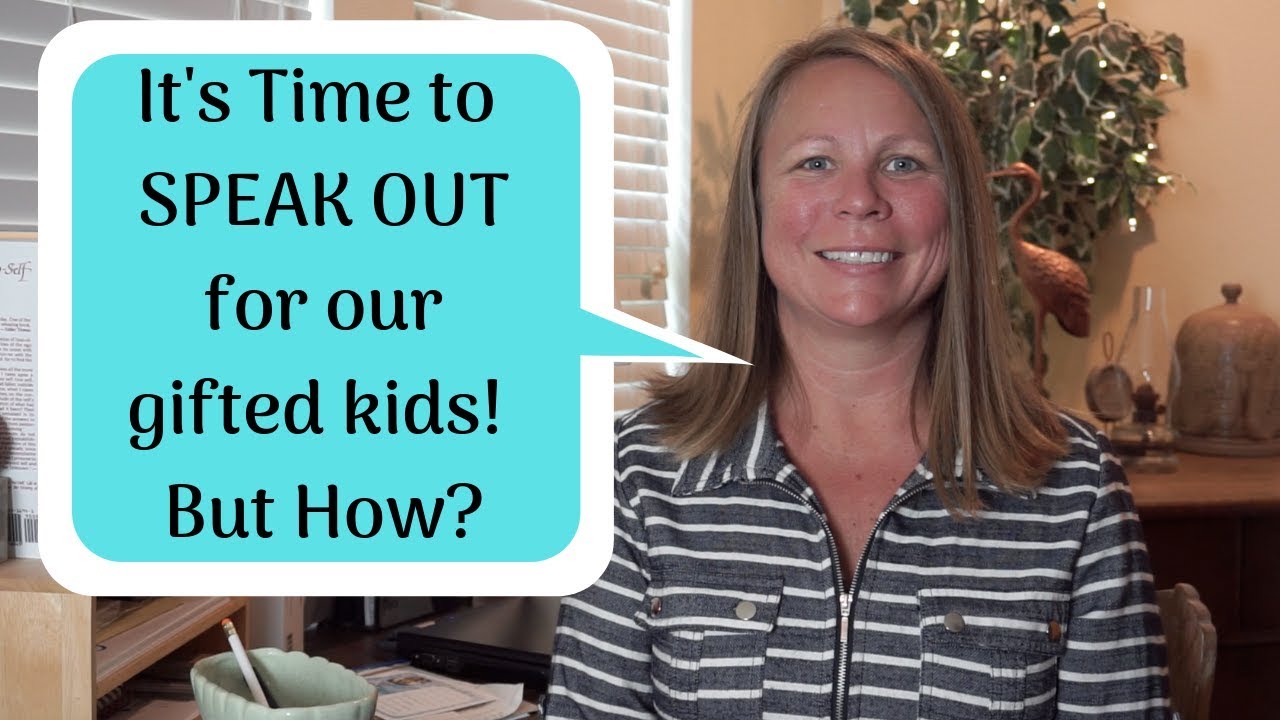 It's Time to Speak Up for Gifted Education: How to Advocate for our Kids.