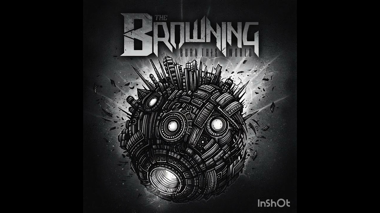 The Browning - Burn This World FULL ALBUM (Instrumentals) made with MVSEP AI 