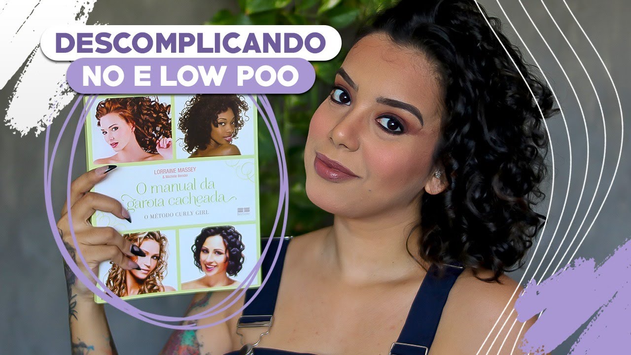 NO E LOW POO DESCOMPLICADO - MITOS E VERDADES - Tamires Maia
