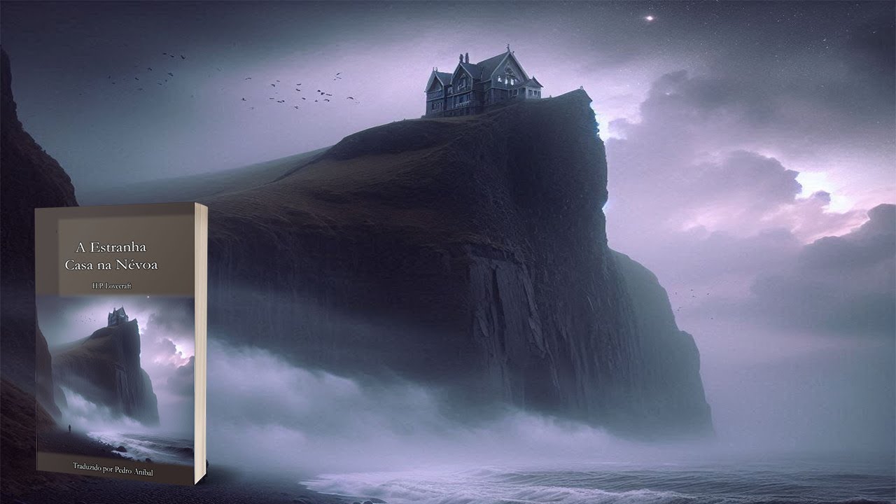 A Estranha Casa na Névoa  – Audiobook Completo H.P. Lovecraft | Terror,  ANO 1931