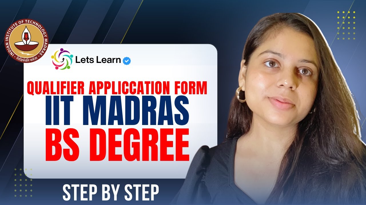 How to Fill IIT Madras BS Degree Qualifier Exam Application Form 📋 | Step-by-Step Guide