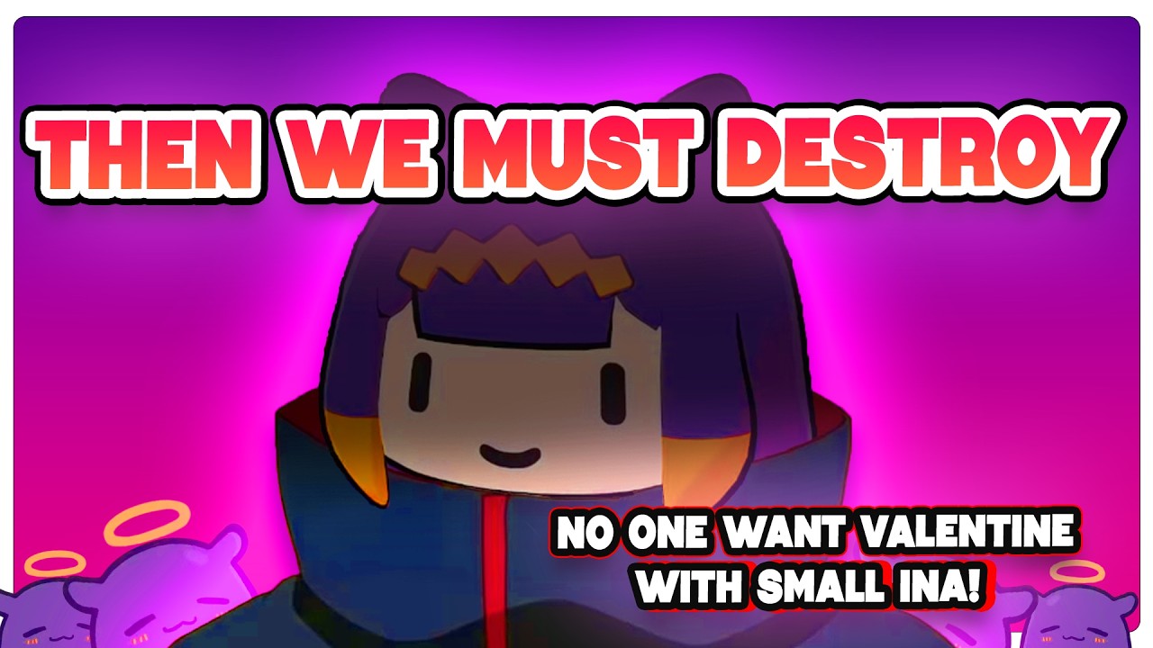 Nobody Wanna Spent Valentine's With Small Ina.. So She Picked World Domination