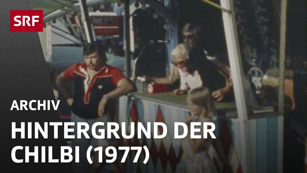 Chilbi (1977) | Menschen im Hintergrund einer Chilbi | Schausteller-Familien | SRF Archiv