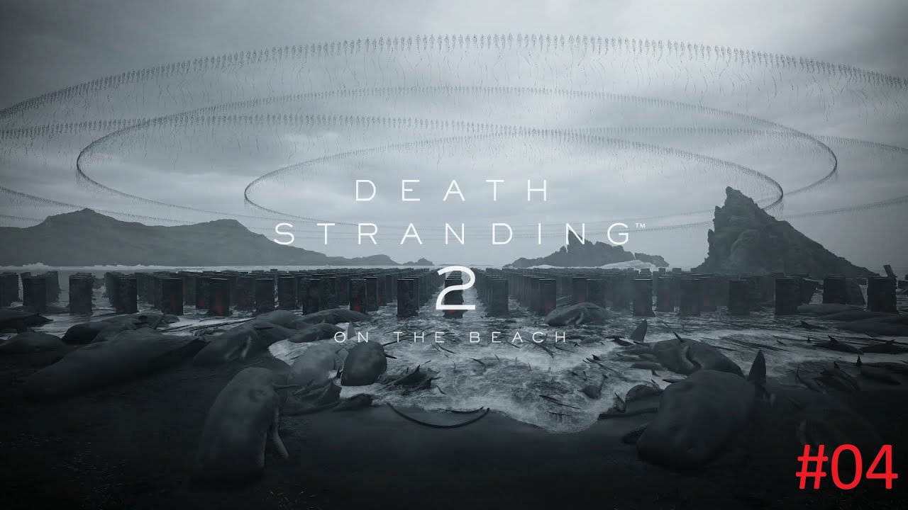 Death Stranding 2 - Part 04 - Giant BT Fight