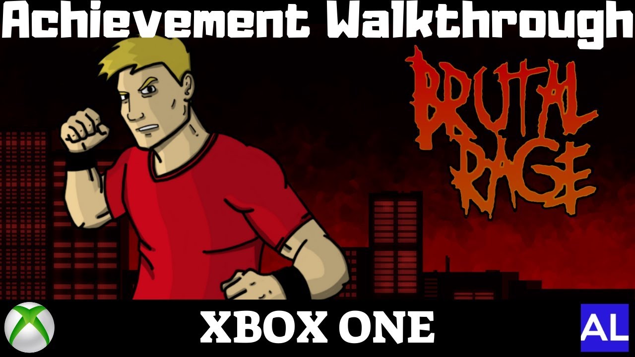 Brutal Rage (Xbox One) Achievement Walkthrough