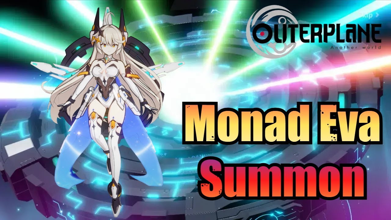 Monad Eva Summon - Outerplane