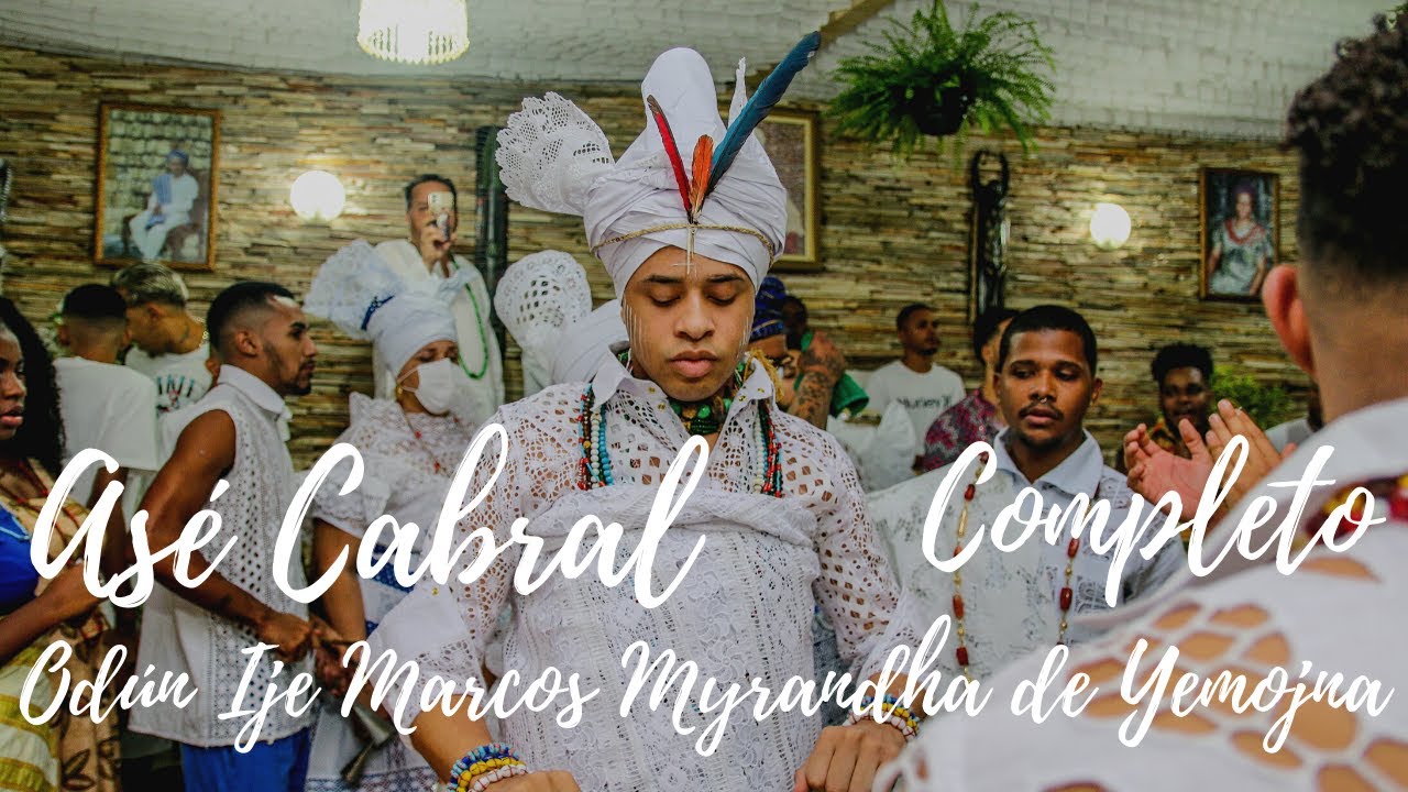 Asé Cabral - Odún Ije Marcos Myrandha de Yemonja - COMPLETO