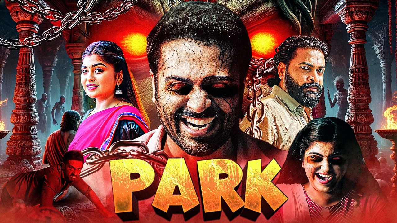 PARK (2026) New Released SUPERHIT Hindi Dubbed Horror Movie | Thaman kumar, Swetha | South Movies