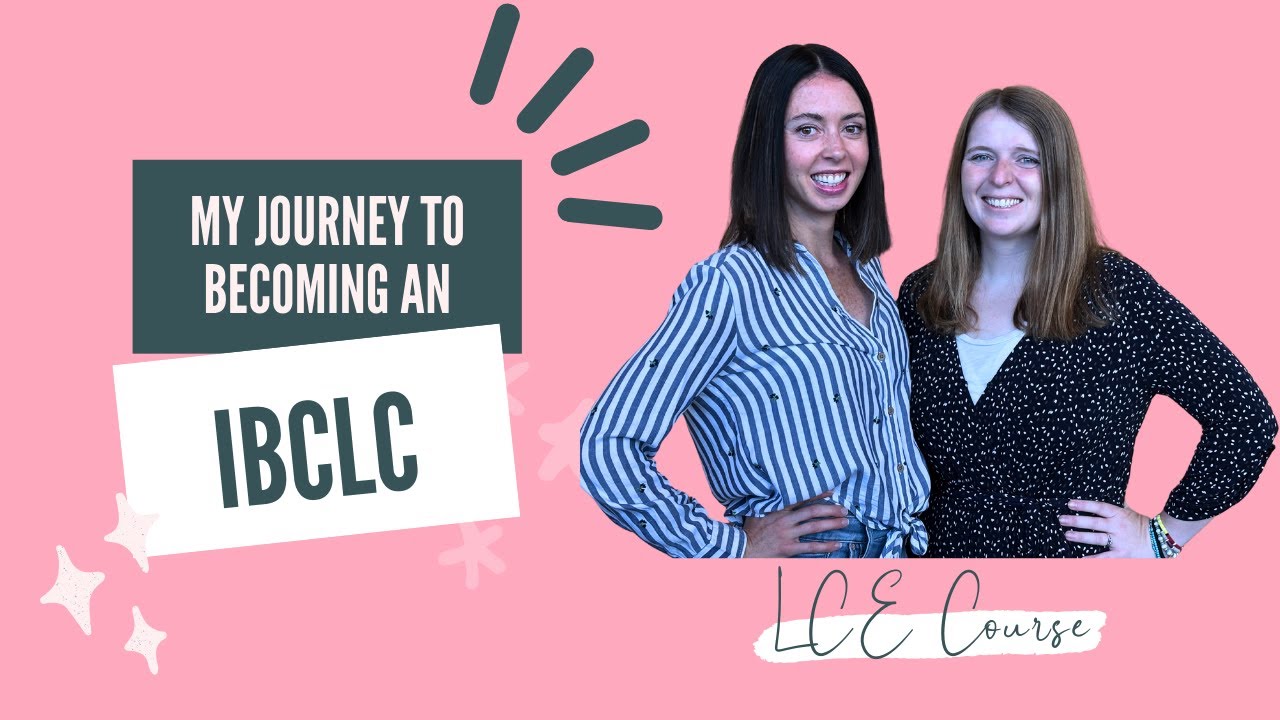My Journey to Becoming an IBCLC Lactation Consultant