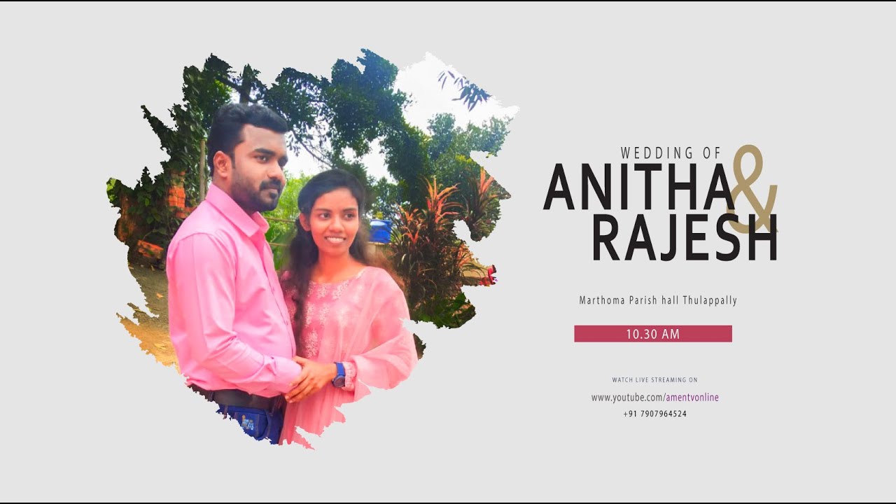 ANITHA + RAJESH | WEDDING LIVE | 30.07.2022