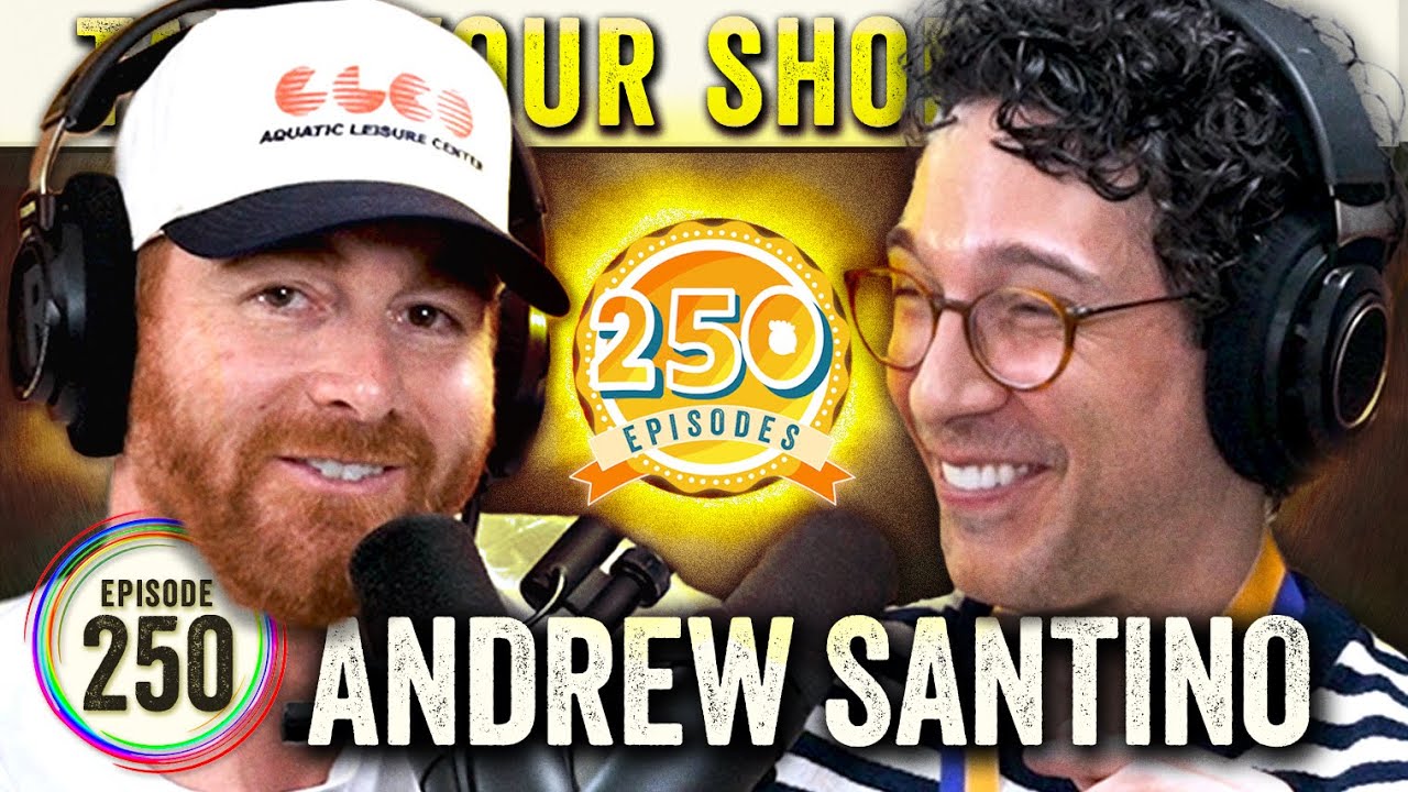 Andrew Santino 3.0 (Bad Friends, Whiskey Ginger) on TYSO - #250