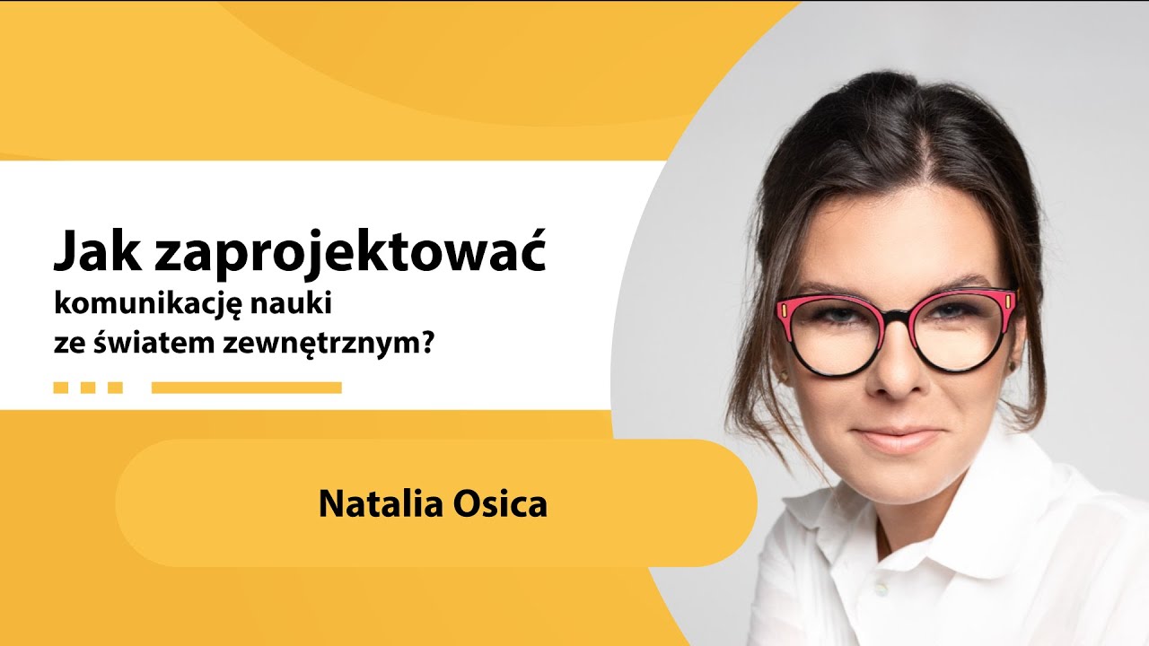 Narzędziownik Popularyzatora Nauki: Jak zaprojektować komunikację nauki ze światem zewnętrznym?