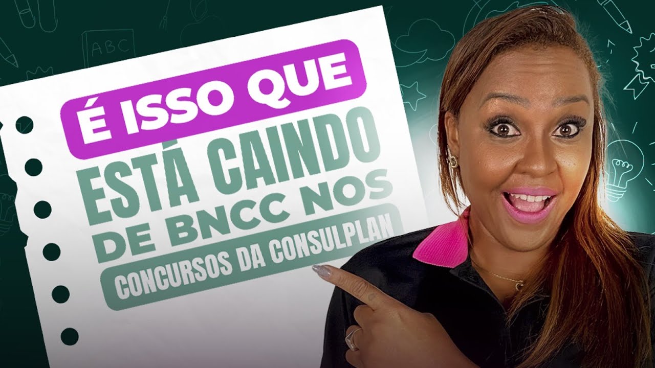 🚨 O que a CONSULPLAN mais cobra da BNCC nos concursos de 2025